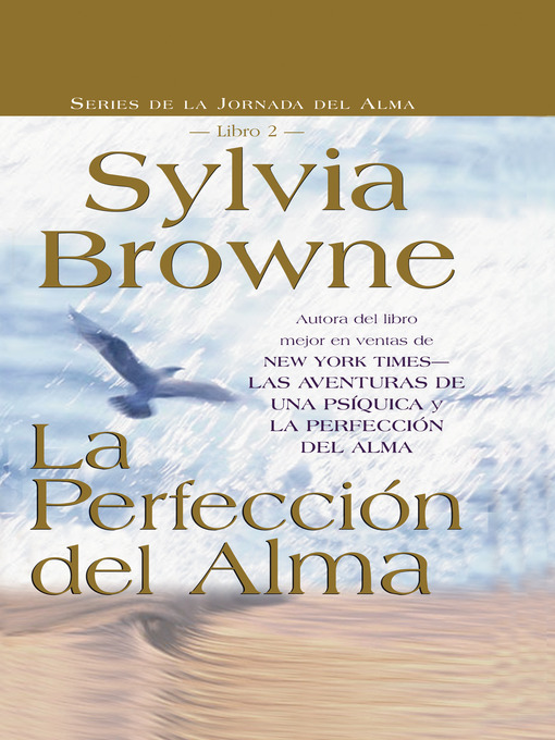 Title details for La Perfección Del Alma by Sylvia Browne - Available